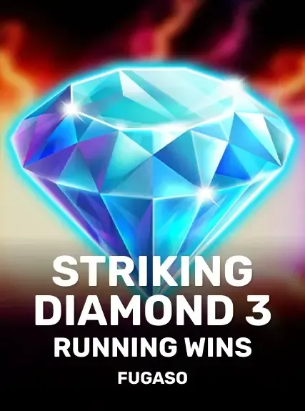 Striking Diamond 3: Running Wins Striking Diamond 3: Running Wins